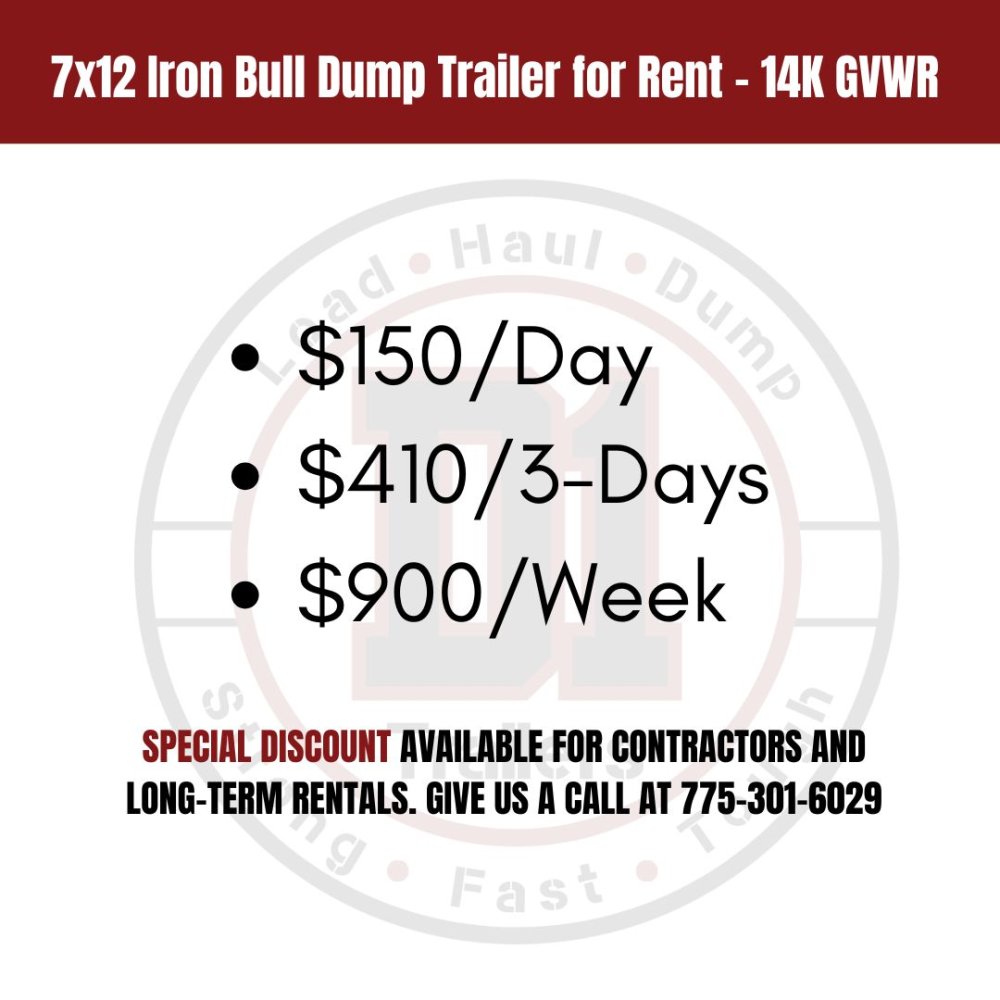 7x12 Iron Bull Dump Trailer for Rent - 14K GVWR | D1 Trailers Carson City, NV